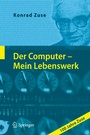 Cover: Der Computer - Mein Lebenswerk - Springer