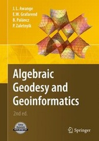 Enlarge image Cover: Algebraic Geodesy and Geoinformatics - Springer