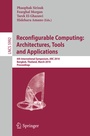 Cover: Reconfigurable Computing: Architectures, Tools and Applications - Springer