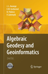 Enlarge image Cover: Algebraic Geodesy and Geoinformatics - Springer