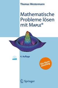 Abbildung von: Mathematische Probleme lösen mit Maple - Springer