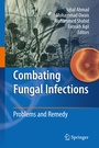 Cover: Combating Fungal Infections - Springer