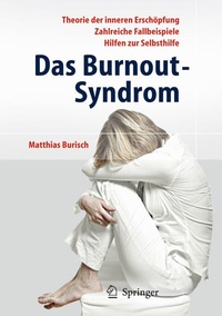 Bild vergrößern Bild: Das Burnout-Syndrom - Springer