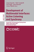 Cover: Development of Multimodal Interfaces: Active Listening and Synchrony - Springer