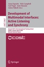 Cover: Development of Multimodal Interfaces: Active Listening and Synchrony - Springer
