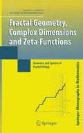 Cover: Fractal Geometry, Complex Dimensions and Zeta Functions - Springer