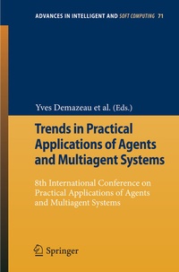 Enlarge image Cover: Trends in Practical Applications of Agents and Multiagent Systems - Springer