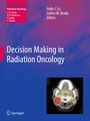 Cover: Decision Making in Radiation Oncology - Springer