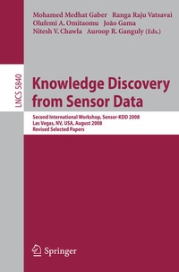 Enlarge image Cover: Knowledge Discovery from Sensor Data - Springer