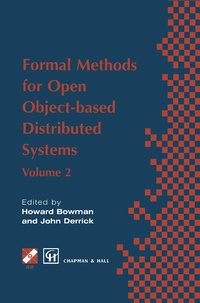 Enlarge image Cover: Formal Methods for Open Object-based Distributed Systems - Chapman and Hall