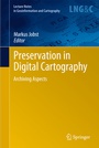 Cover: Preservation in Digital Cartography - Springer