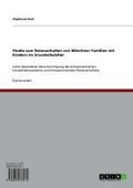 Cover: Studie zum Reiseverhalten von M&uuml;nchner Familien mit Kindern im Grundschulalter - GRIN Verlag