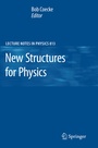 Cover: New Structures for Physics - Springer