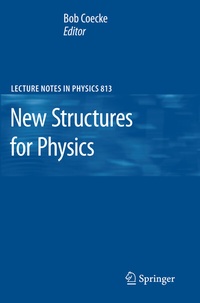 Enlarge image Cover: New Structures for Physics - Springer