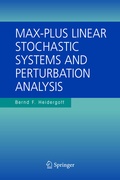 Cover: Max-Plus Linear Stochastic Systems and Perturbation Analysis - Springer