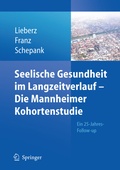 Cover: Seelische Gesundheit im Langzeitverlauf - Die Mannheimer Kohortenstudie - Springer