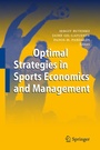 Cover: Optimal Strategies in Sports Economics and Management - Springer