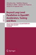 Cover: Beyond Loop Level Parallelism in OpenMP: Accelerators, Tasking and More - Springer