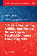 Cover: Software Engineering, Artificial Intelligence, Networking and Parallel/Distributed Computing 2010 - Springer