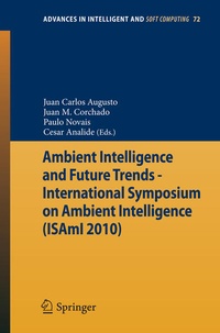 Enlarge image Cover: Ambient Intelligence and Future Trends - - Springer