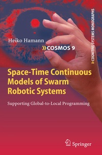 Enlarge image Cover: Space-Time Continuous Models of Swarm Robotic Systems - Springer