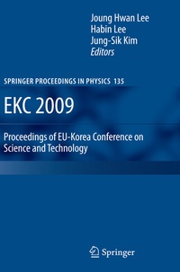 Enlarge image Cover: EKC 2009 Proceedings of EU-Korea Conference on Science and Technology - Springer
