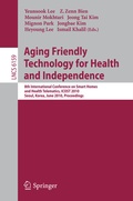 Cover: Aging Friendly Technology for Health and Independence - Springer