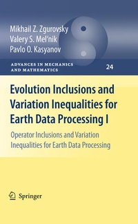 Enlarge image Cover: Evolution Inclusions and Variation Inequalities for Earth Data Processing I - Springer