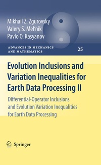 Enlarge image Cover: Evolution Inclusions and Variation Inequalities for Earth Data Processing II - Springer