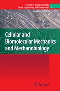 Cover: Cellular and Biomolecular Mechanics and Mechanobiology - Springer