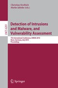 Cover: Detection of Intrusions and Malware, and Vulnerability Assessment - Springer