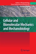 Cover: Cellular and Biomolecular Mechanics and Mechanobiology - Springer