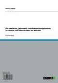 Cover: Die Bedeutung japanischer Unternehmenskonglomerate Strukturen und Entwicklungen der Keiretsu - GRIN Verlag