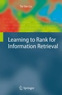 Cover: Learning to Rank for Information Retrieval - Springer