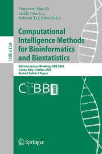 Enlarge image Cover: Computational Intelligence Methods for Bioinformatics and Biostatistics - Springer