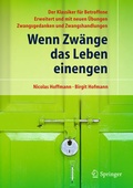 Cover: Wenn Zw&auml;nge das Leben einengen - Springer