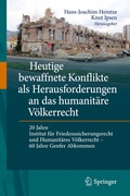 Cover: Heutige bewaffnete Konflikte als Herausforderungen an das humanit&auml;re V&ouml;lkerrecht - Springer