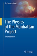 Cover: The Physics of the Manhattan Project - Springer