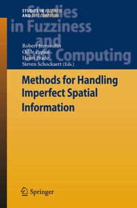 Enlarge image Cover: Methods for Handling Imperfect Spatial Information - Springer