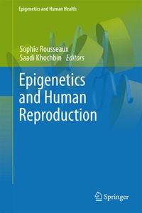 Enlarge image Cover: Epigenetics and Human Reproduction - Springer