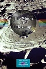 Cover: The Moon in Close-up - Springer