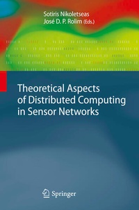 Enlarge image Cover: Theoretical Aspects of Distributed Computing in Sensor Networks - Springer