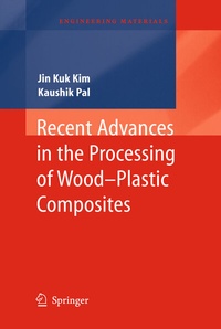 Enlarge image Cover: Recent Advances in the Processing of Wood-Plastic Composites - Springer