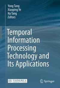 Enlarge image Cover: Temporal Information Processing Technology and Its Applications - Springer