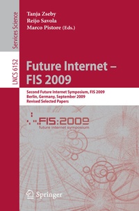Enlarge image Cover: Future Internet - FIS 2009 - Springer