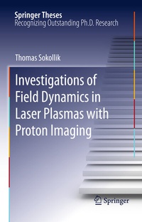 Abbildung von: Investigations of Field Dynamics in Laser Plasmas with Proton Imaging - Springer