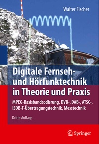 Abbildung von: Digitale Fernseh- und Hörfunktechnik in Theorie und Praxis - Springer