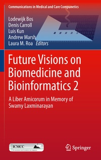 Abbildung von: Future Visions on Biomedicine and Bioinformatics 2 - Springer