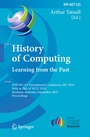 Cover: History of Computing: Learning from the Past - Springer