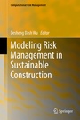 Cover: Modeling Risk Management in Sustainable Construction - Springer